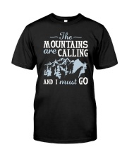 The Mountains Are Calling Classic T-Shirt front