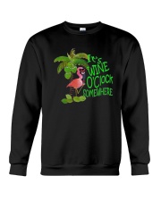 Its Wine OClock Somewhere Women's Dark Crewneck Sweatshirt thumbnail