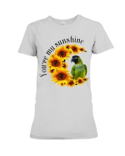 Nanday Conure You Are My Sunshine Premium Fit Ladies Tee thumbnail