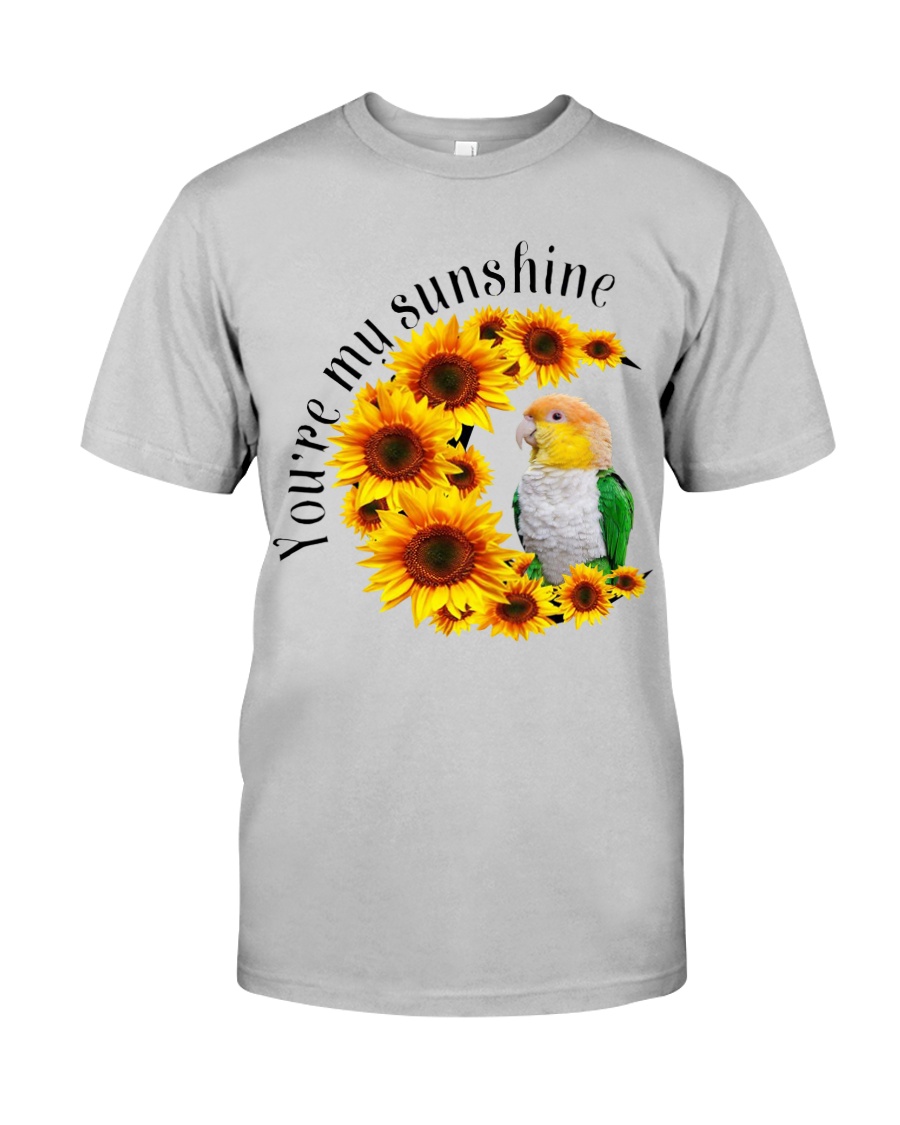 Caique You Are My Sunshine Classic T-Shirt