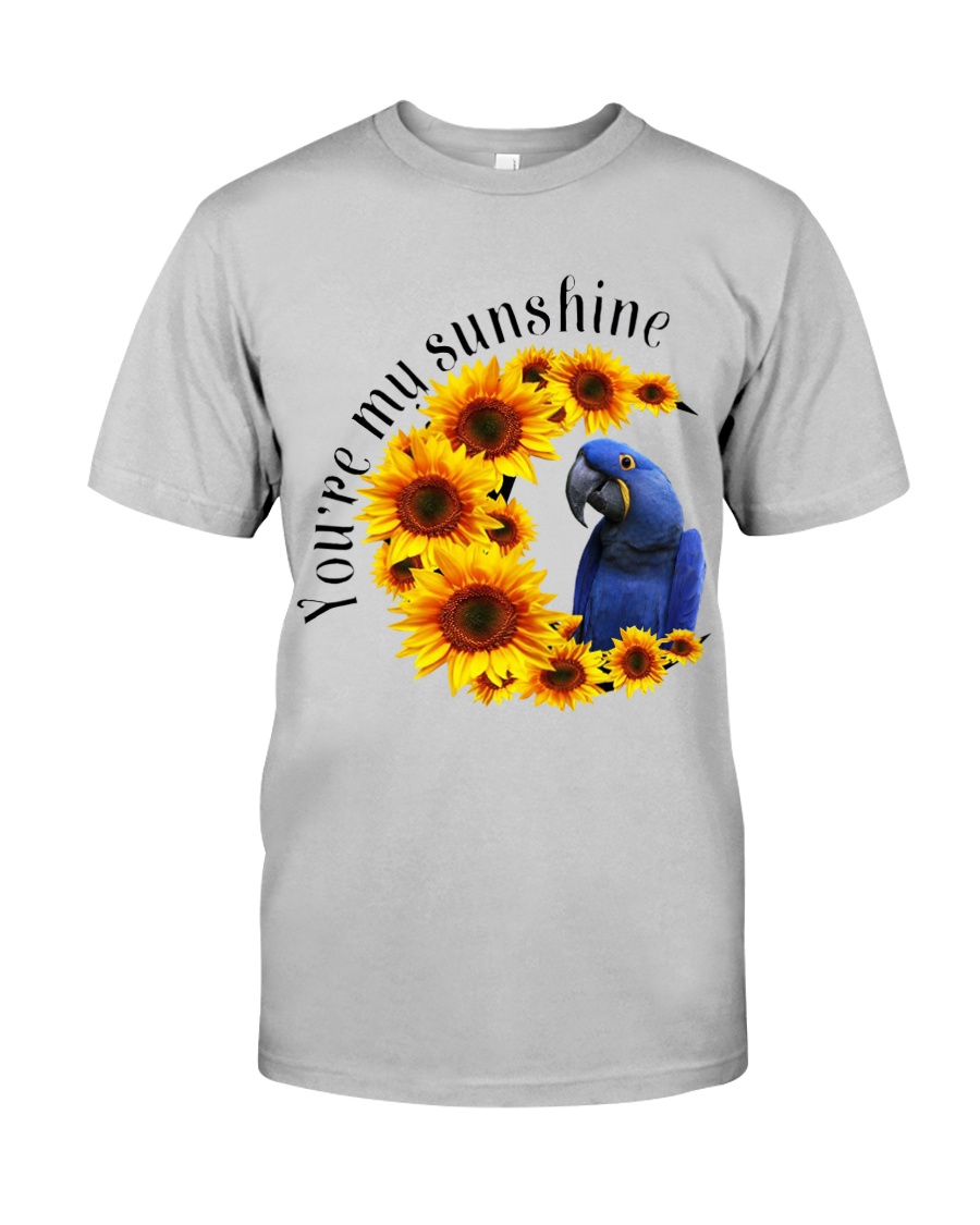 Hyacinth Macaw You Are My Sunshine Classic T-Shirt