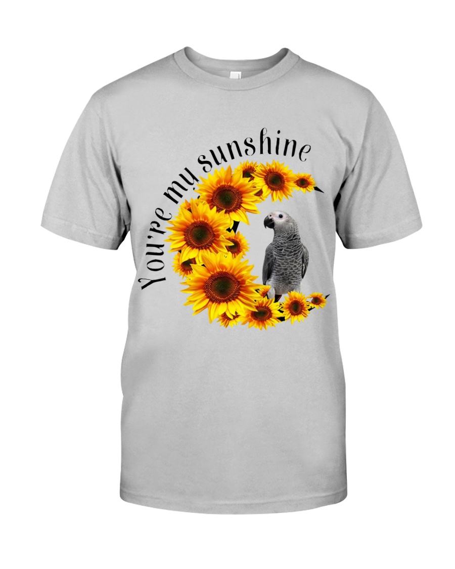 African Grey Parrot You Are My Sunshine Classic T-Shirt