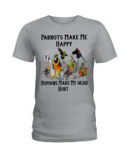 Parrots Make Me Happy Humans Make My Head Hurt Ladies T-Shirt thumbnail