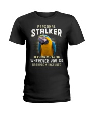 Personal Stalker Blue And Gold Macaw Ladies T-Shirt thumbnail