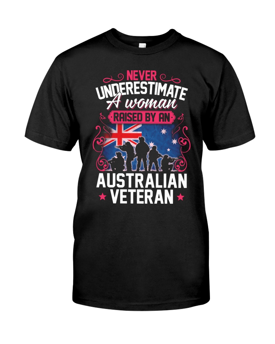 A Woman Raised By An Australian Veteran Classic T-Shirt