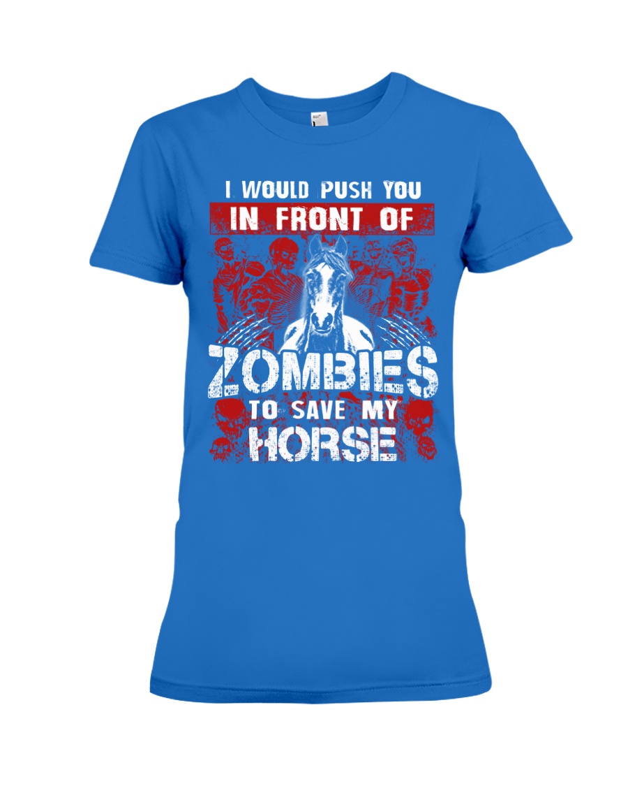 Horse Zombies Tshirts Premium Fit Ladies Tee