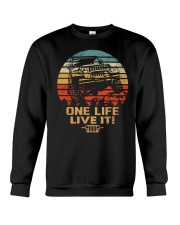 One Life Live It T-shirt Crewneck Sweatshirt thumbnail