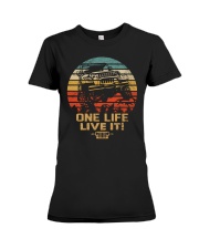 One Life Live It T-shirt Premium Fit Ladies Tee thumbnail
