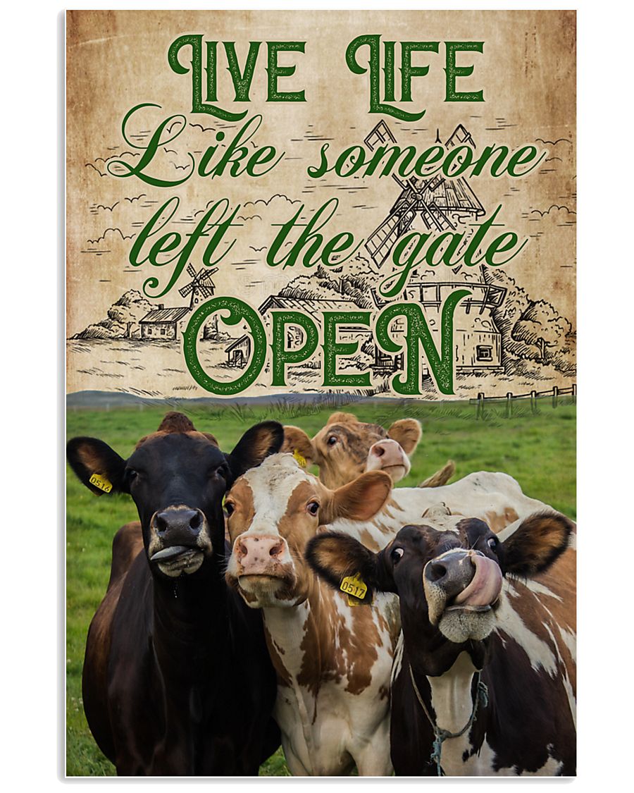 Cow Live Life Like Someone 16x24 Poster