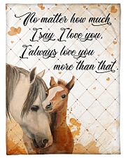 Baby Horse No matter how much i say i love you Small Fleece Blanket - 30" x 40" front