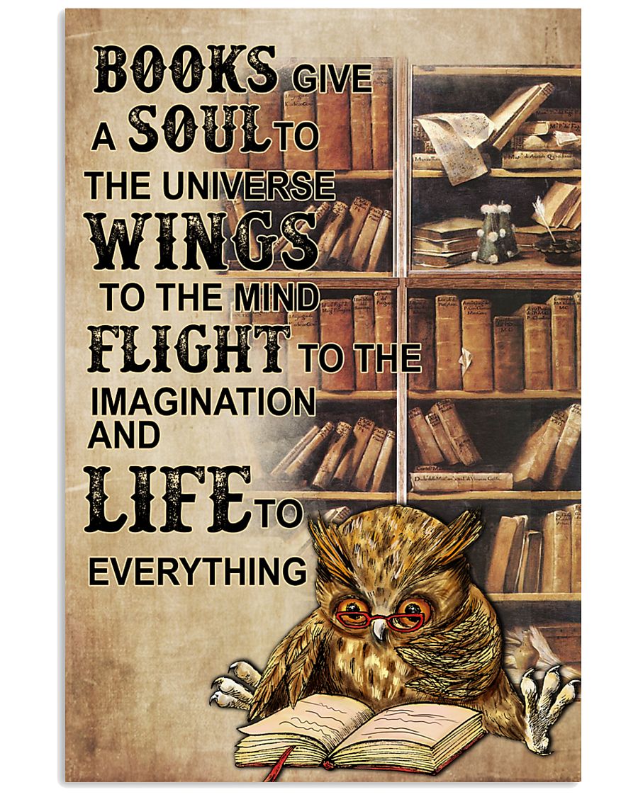Owl Books Give A Soul To The Universe Wings 11x17 Poster