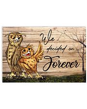 Owl We Decided On Forever 24x16 Poster front