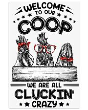 Chicken Welcome To Our Coop 16x24 Poster front