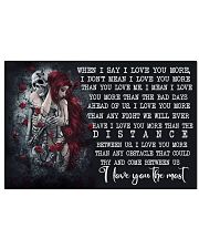 Skull When I Say I Love You More 17x11 Poster thumbnail