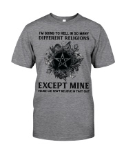 Witch I'm Going To Hell Classic T-Shirt front
