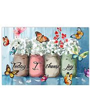 Butterfly Today I Choose Joy 24x16 Poster front