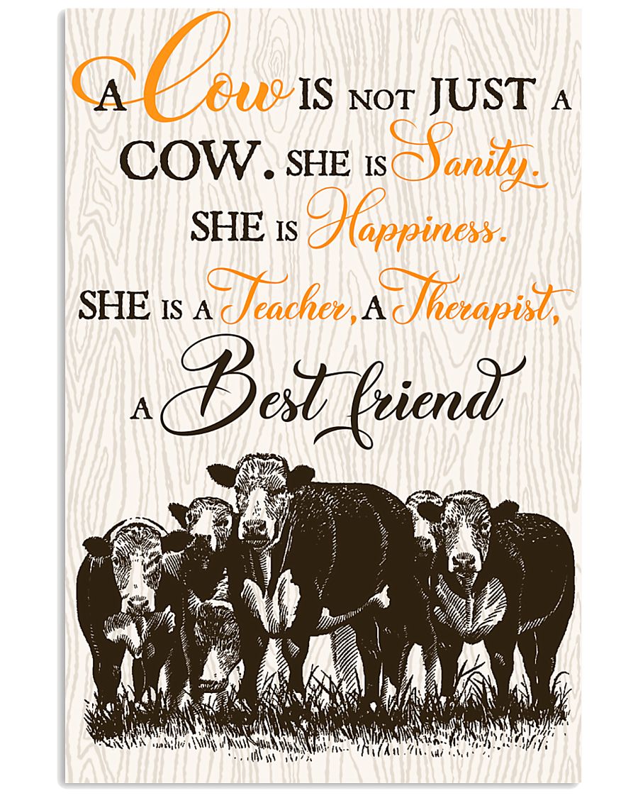 Cow A Cow Is Not Just A Cow She Is Sanity 16x24 Poster