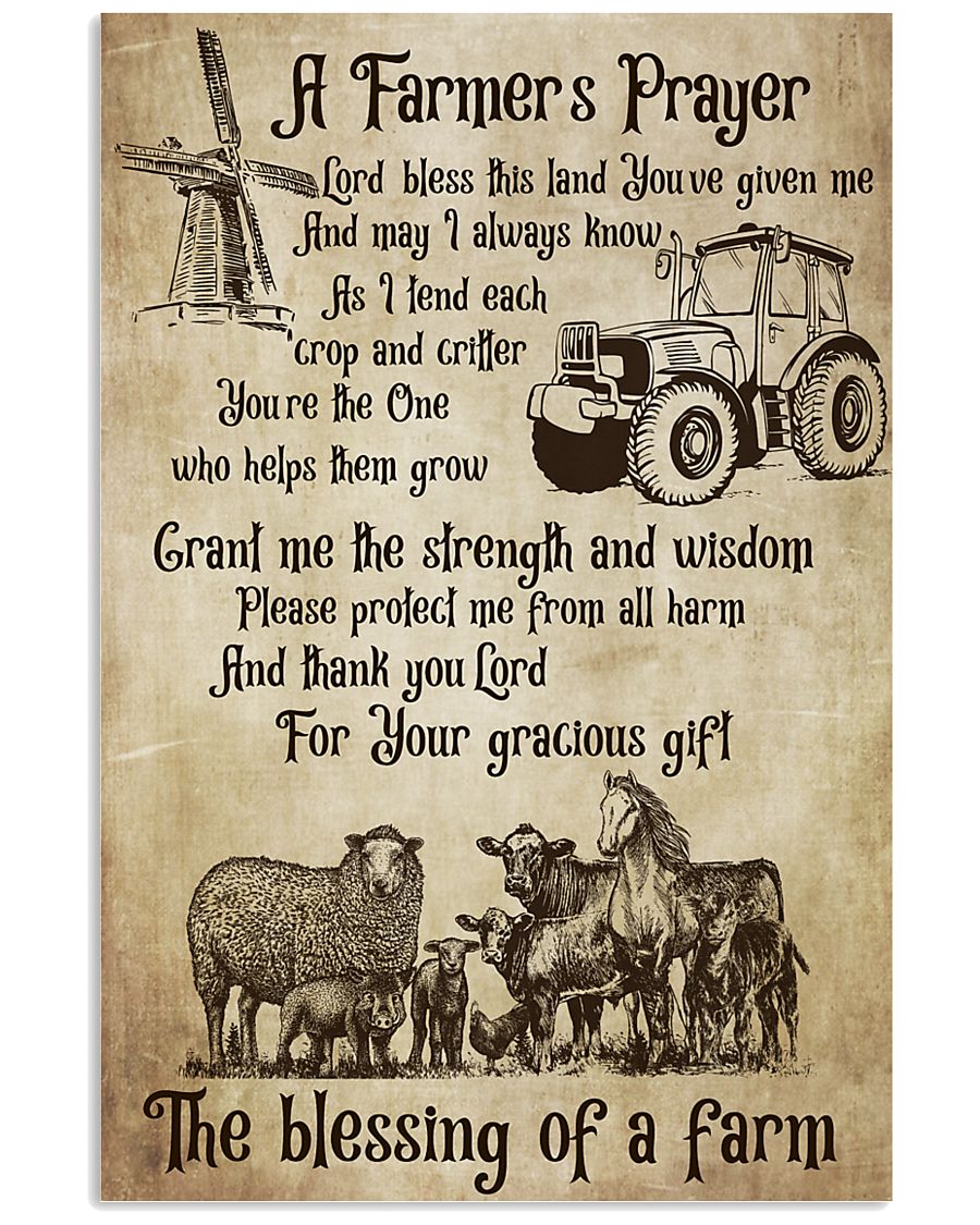Farmer A Farmer Prayer's 16x24 Poster