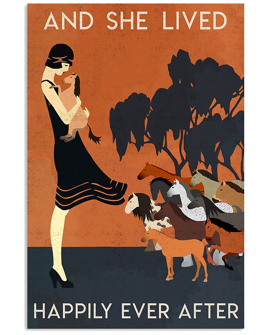 Horse And She Lived Happily Ever 16x24 Poster