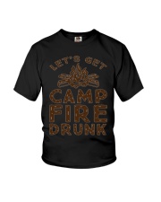 LETS GET CAMPFIRE DRUNK Youth T-Shirt thumbnail