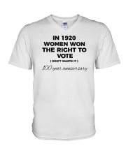 Don't waste your womanly vote V-Neck T-Shirt front