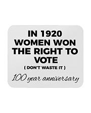 Don't waste your womanly vote Mousepad thumbnail