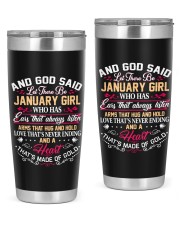 January girl a heart that's made of gold 20oz Tumbler front