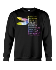 They Whispered To Her You Can't Withstand Storm Crewneck Sweatshirt tile