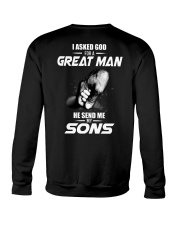 I Asked God For a Great Man Crewneck Sweatshirt thumbnail