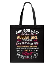 August girl a heart that's made of gold Tote Bag tile