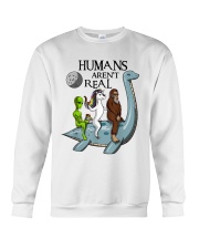 Humans Are Not Real Crewneck Sweatshirt thumbnail