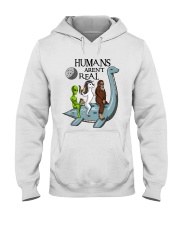 Humans Are Not Real Hooded Sweatshirt front