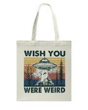 Wish You Were Weird Tote Bag thumbnail