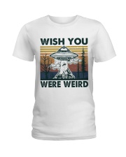 Wish You Were Weird Ladies T-Shirt thumbnail