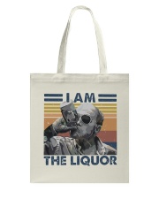 I Am The Liquor1 Tote Bag thumbnail