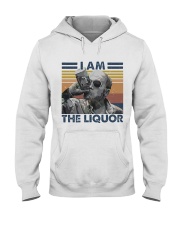 I Am The Liquor1 Hooded Sweatshirt thumbnail