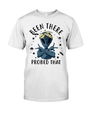 Been There Probed That Classic T-Shirt thumbnail