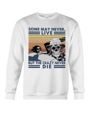 Some May Never Life1 Crewneck Sweatshirt thumbnail