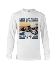 Some May Never Life1 Long Sleeve Tee thumbnail