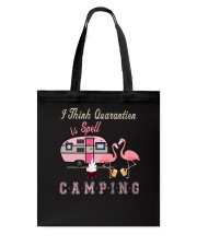 I Think Quarantier Is Spell Tote Bag thumbnail