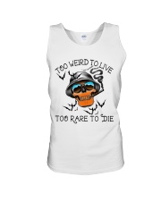 Too Weird To Live2 Unisex Tank thumbnail