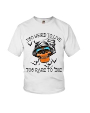 Too Weird To Live2 Youth T-Shirt thumbnail