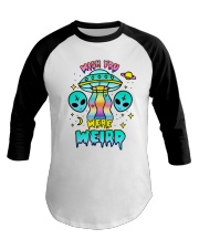 Wish You Were Weird Baseball Tee thumbnail