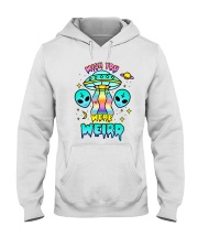 Wish You Were Weird Hooded Sweatshirt tile