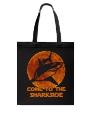 Come To The Sharkside Tote Bag thumbnail