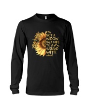 Im Not A Widow Im A Wife Long Sleeve Tee tile