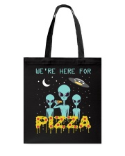 We Are Here For Pizza Tote Bag thumbnail