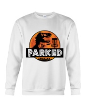 Funny Parked Crewneck Sweatshirt thumbnail