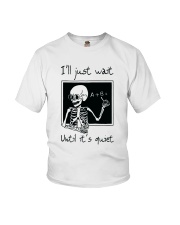 I Will Just Wait Until Youth T-Shirt thumbnail