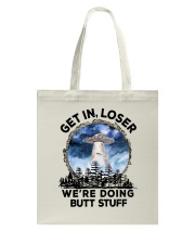 Get In Loser Tote Bag thumbnail